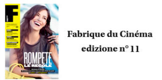 Fabrique du Cinema - Cover 11 - www.fabriqueducinema.it