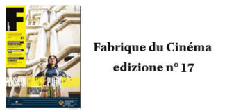Fabrique du Cinema - Cover 17 - www.fabriqueducinema.it