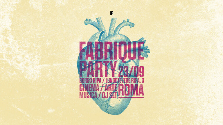 Fabrique Party a Borgo Ripa – 23 settembre 2022